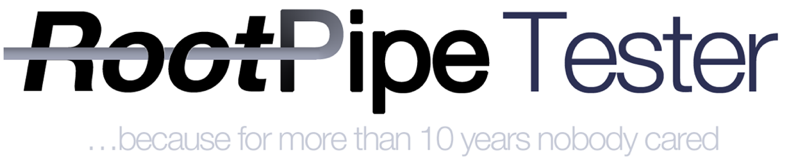 RootPipe Tester - 10年以上誰も気に留めなかったから
