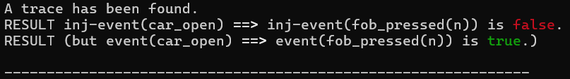 inj-event(car_open) ==> inj-event(fob_pressed) is false but event(car_open) ==> event(fob_pressed) is true