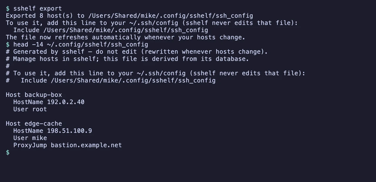 sshelf export schreibt ein ssh_config-Fragment, und das Fragment selbst