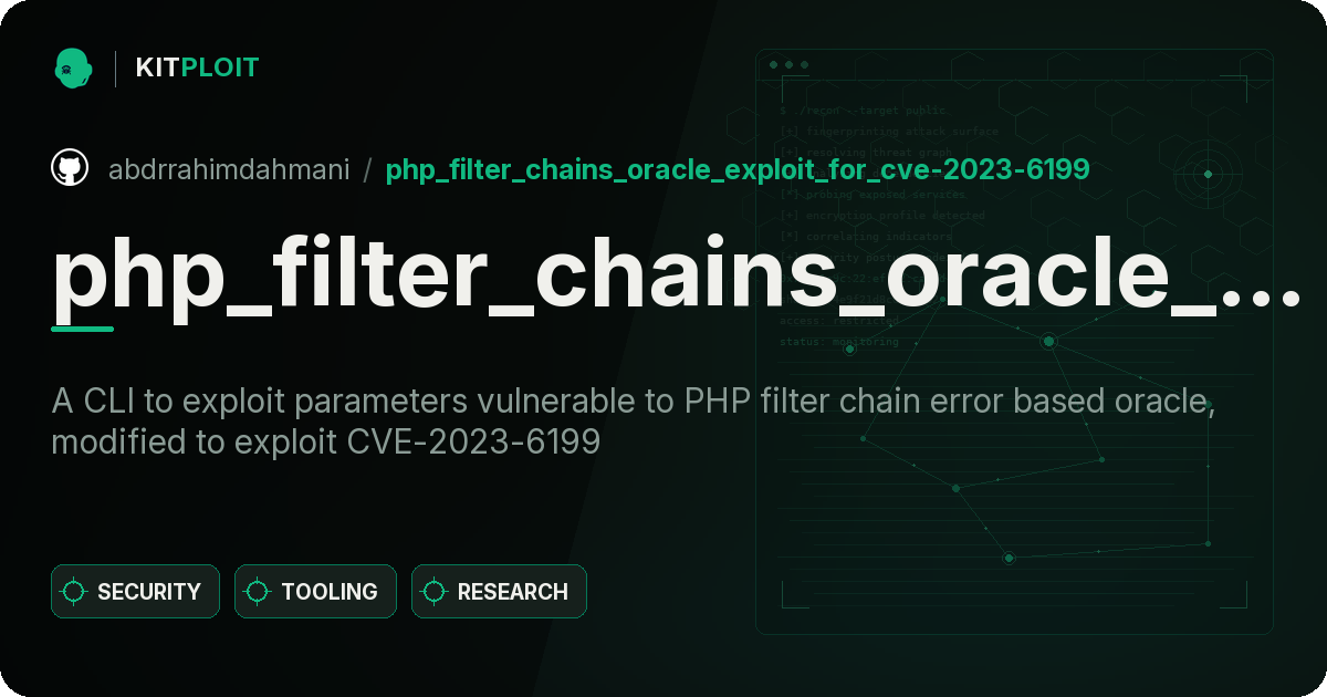 php_filter_chains_oracle_exploit_for_CVE-2023-6199 preview