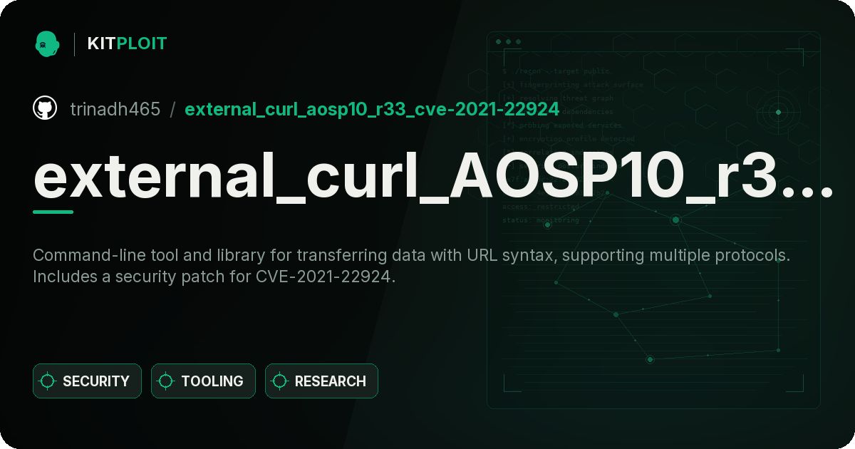 external_curl_AOSP10_r33_CVE-2021-22924 preview