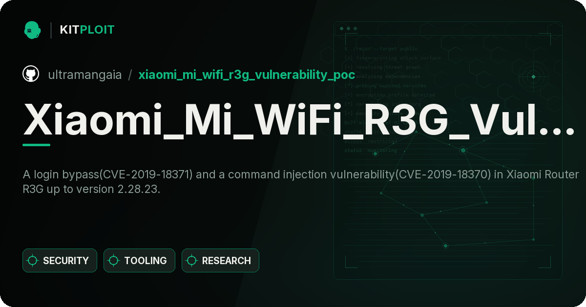 Xiaomi_Mi_WiFi_R3G_Vulnerability_POC preview
