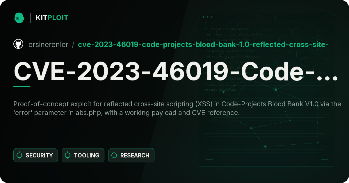 CVE-2023-46019-Code-Projects-Blood-Bank-1.0-Reflected-Cross-Site-Scripting-Vulnerability preview