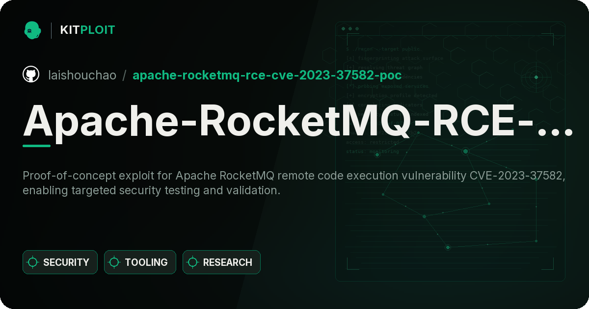 Apache-RocketMQ-RCE-CVE-2023-37582-poc preview