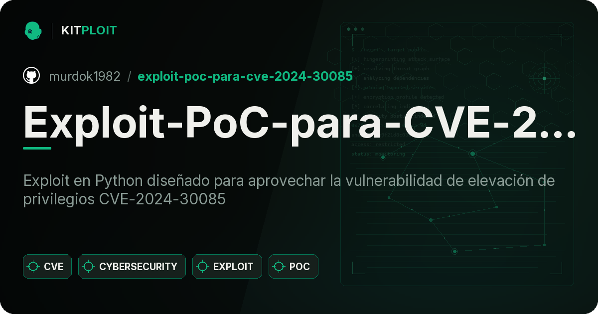 Exploit-PoC-para-CVE-2024-30085 preview