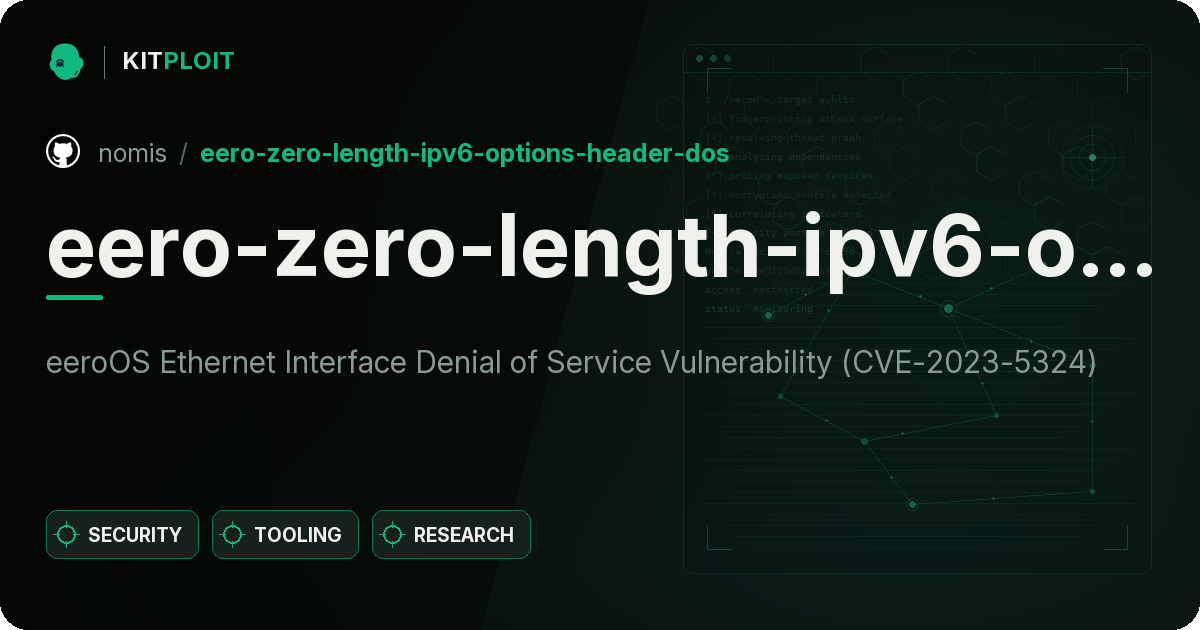 eero-zero-length-ipv6-options-header-dos preview