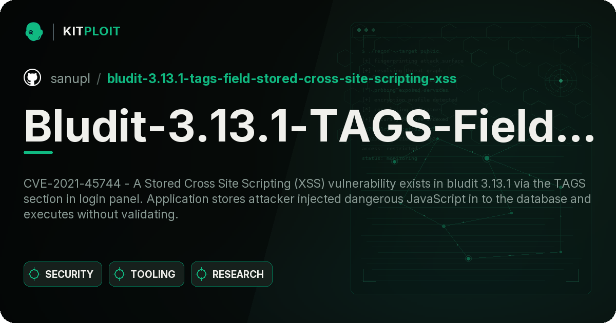 Bludit-3.13.1-TAGS-Field-Stored-Cross-Site-Scripting-XSS preview