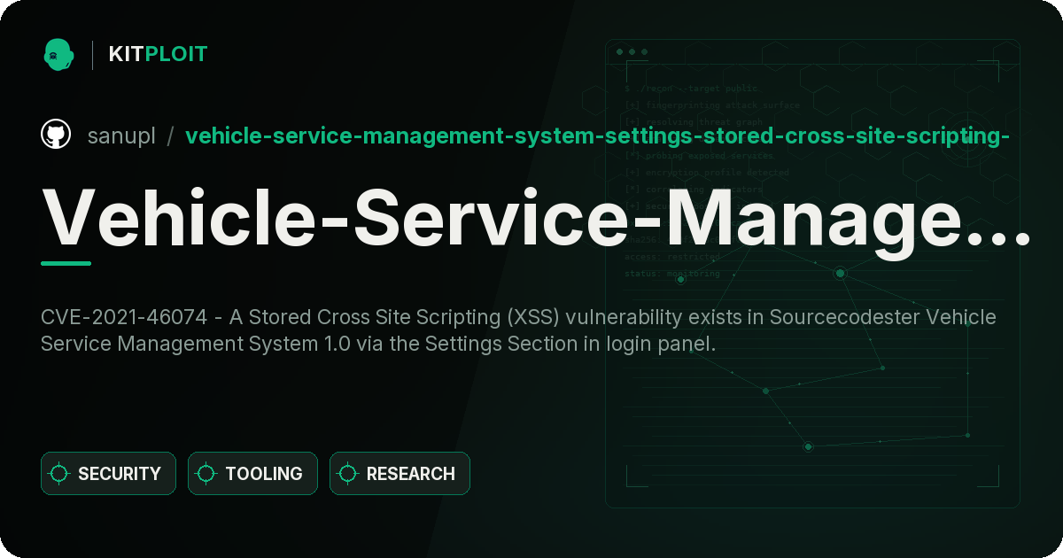 Vehicle-Service-Management-System-Settings-Stored-Cross-Site-Scripting-XSS preview