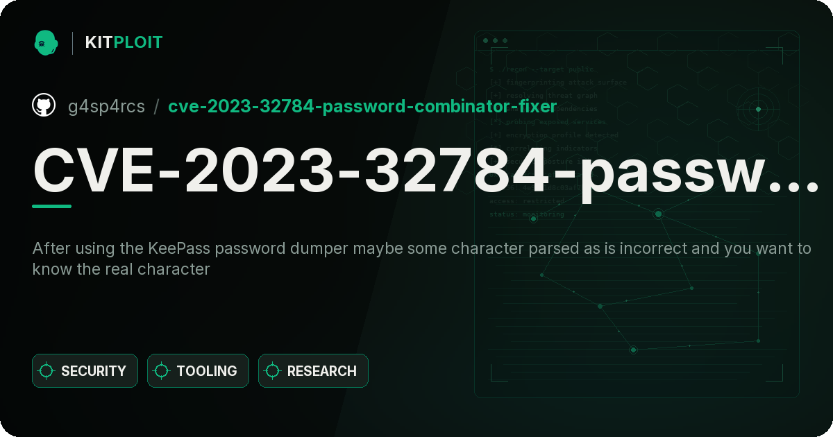 CVE-2023-32784-password-combinator-fixer preview