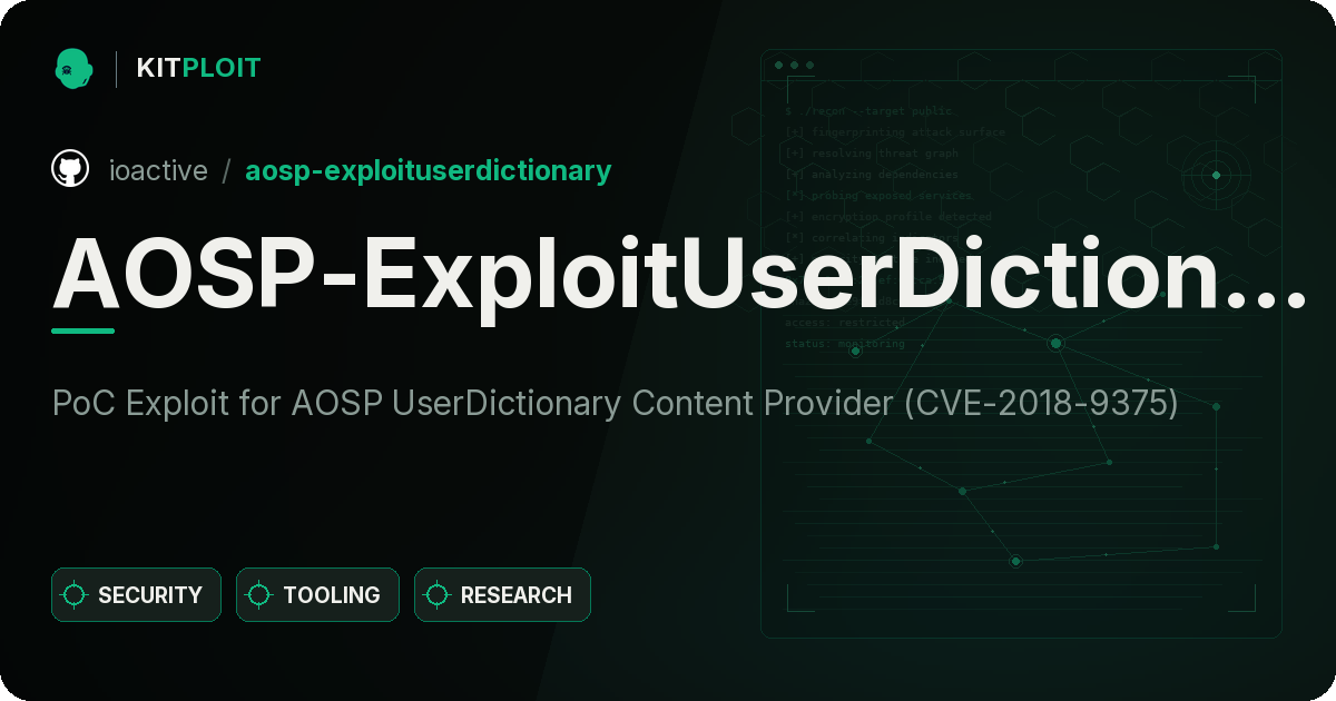 AOSP-ExploitUserDictionary preview