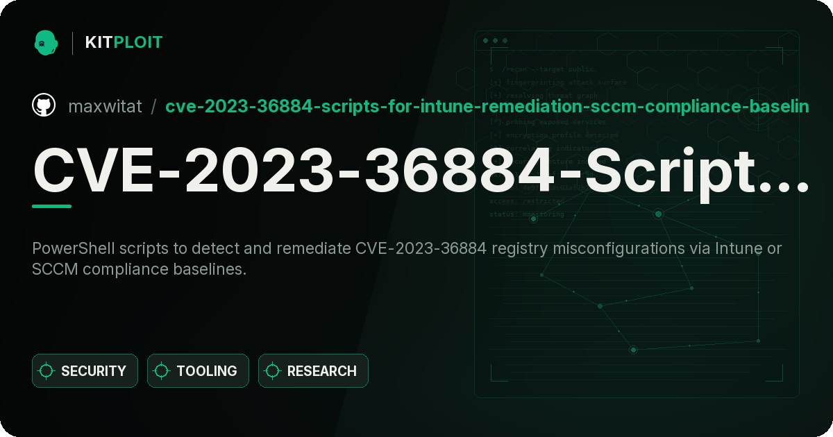 CVE-2023-36884-Scripts-for-Intune-Remediation-SCCM-Compliance-Baseline preview