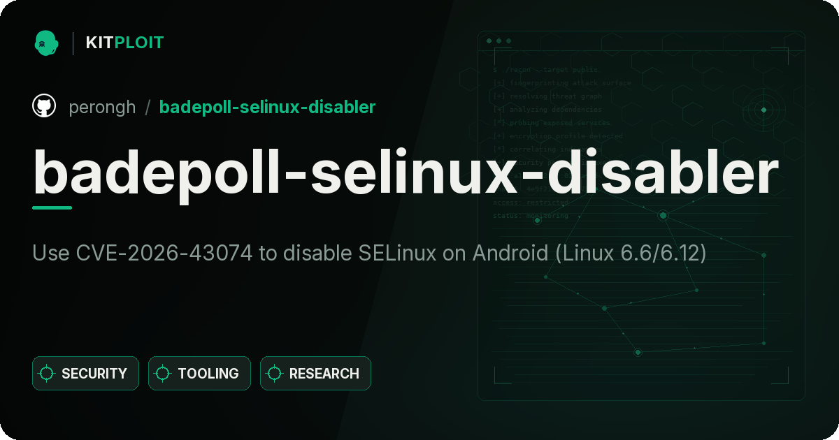 badepoll-selinux-disabler preview