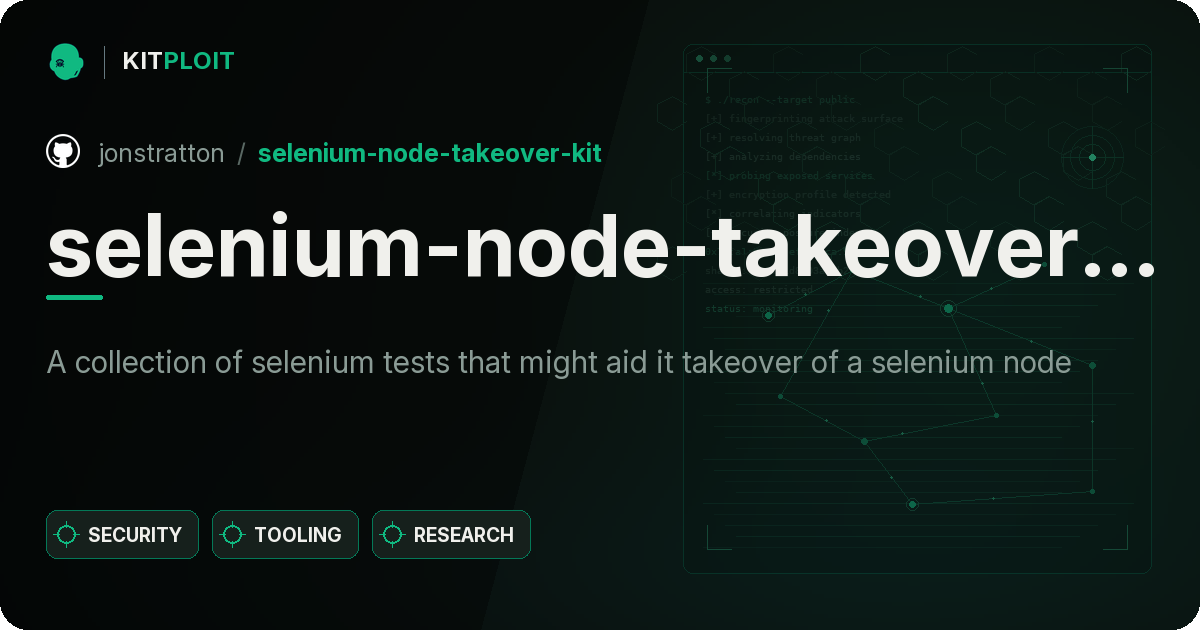 selenium-node-takeover-kit preview