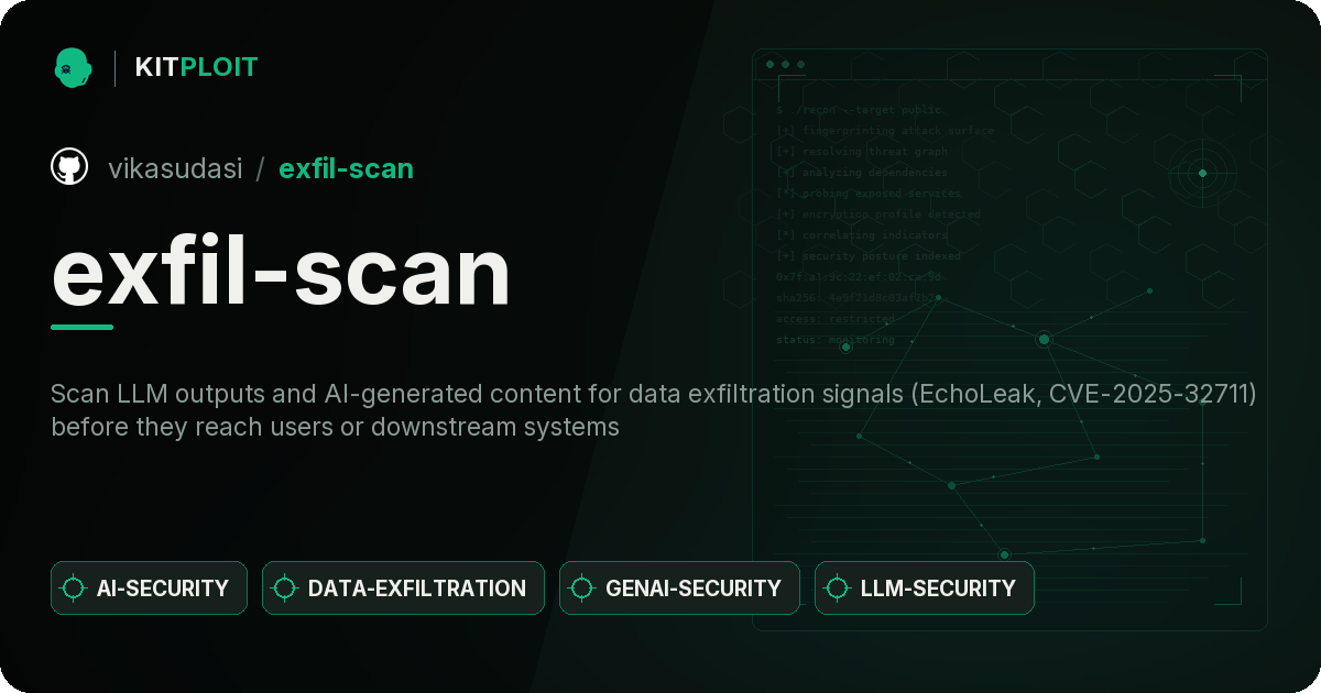 exfil-scan preview