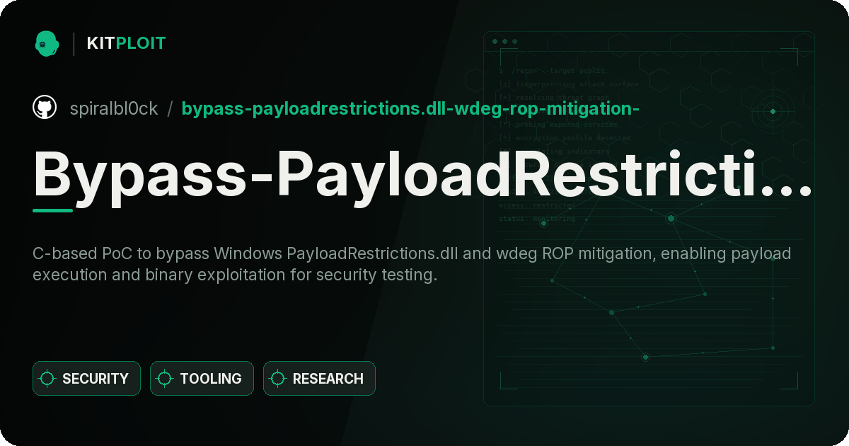 Bypass-PayloadRestrictions.dll-wdeg-rop-mitigation- preview