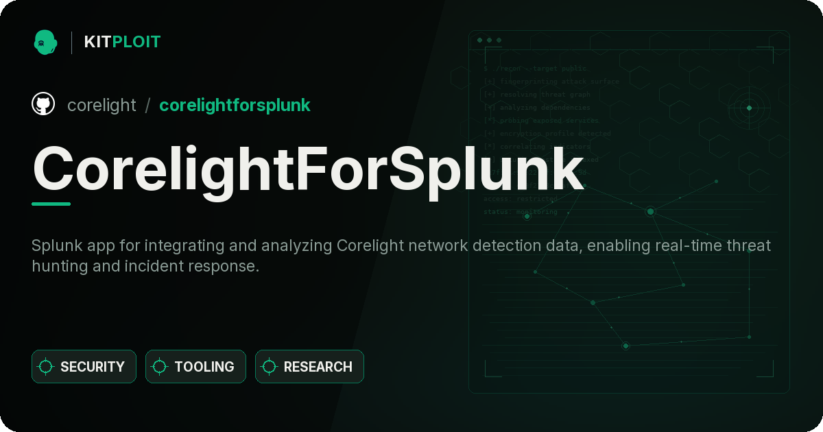 CorelightForSplunk preview