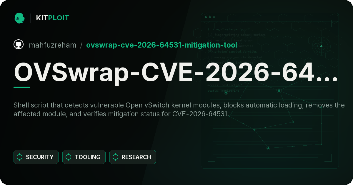 OVSwrap-CVE-2026-64531-Mitigation-Tool preview