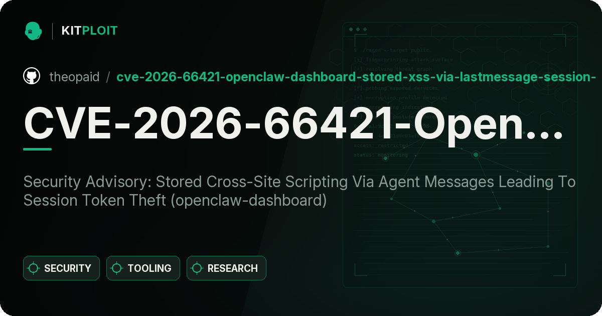 CVE-2026-66421-OpenClaw-Dashboard-Stored-XSS-via-lastMessage-Session-Field preview