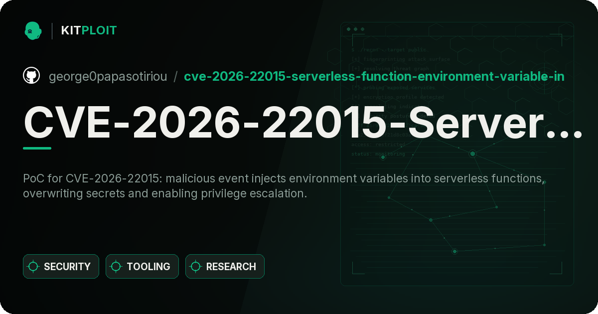CVE-2026-22015-Serverless-Function-Environment-Variable-Injection-via-Event preview
