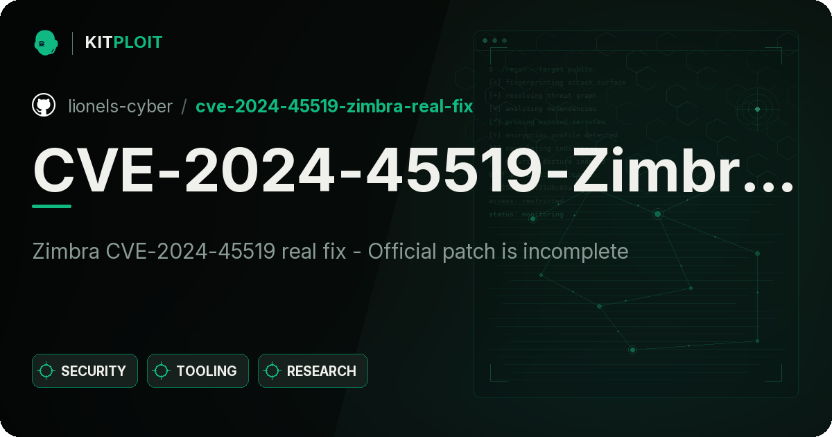 CVE-2024-45519-Zimbra-Real-Fix preview