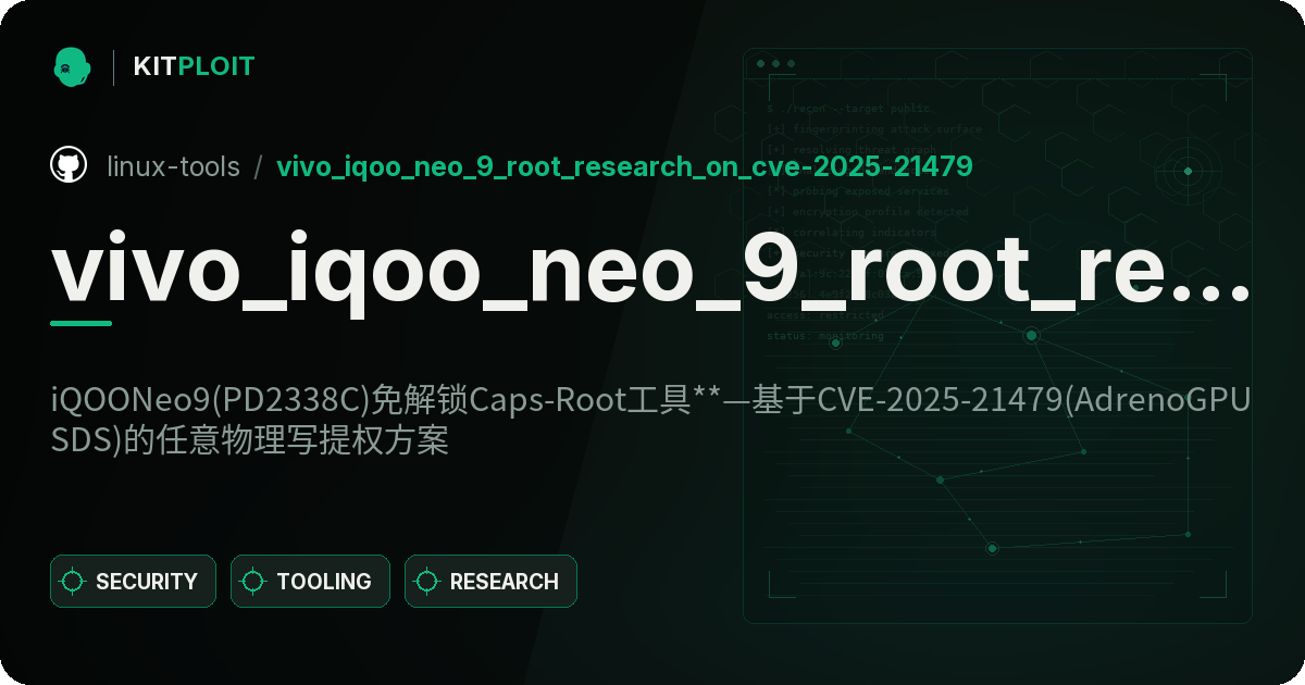 vivo_iqoo_neo_9_root_research_on_CVE-2025-21479 preview