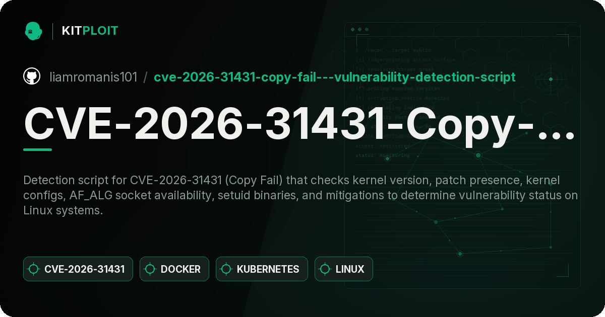 CVE-2026-31431-Copy-Fail---Vulnerability-Detection-Script preview