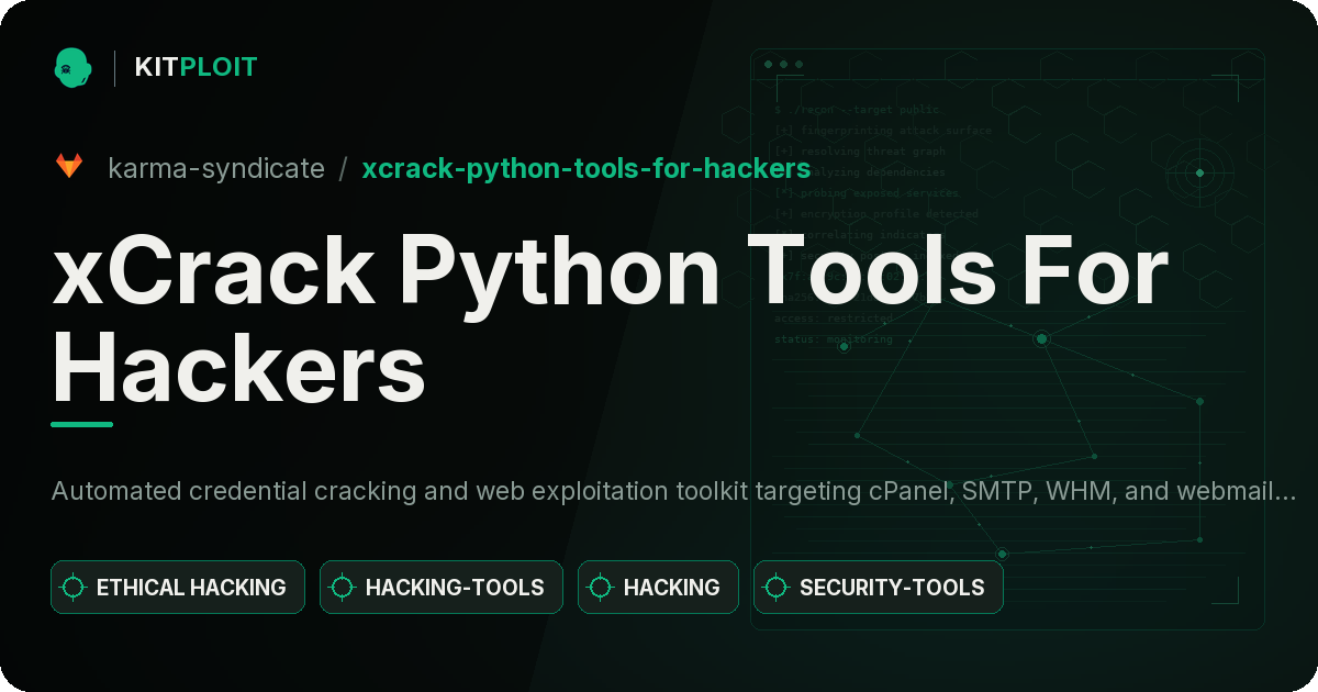 xCrack Python Tools For Hackers preview