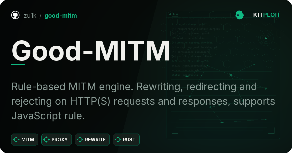 Good-MITM preview