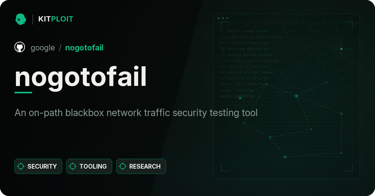 nogotofail preview